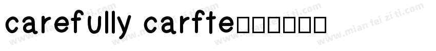 carefully carfte字体转换